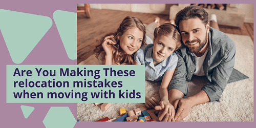 https://www.cbdmoversbrisbane.com.au/wp-content/uploads/2018/08/are-you-making-these-relocation-mistakes-when-moving-with-kids.png