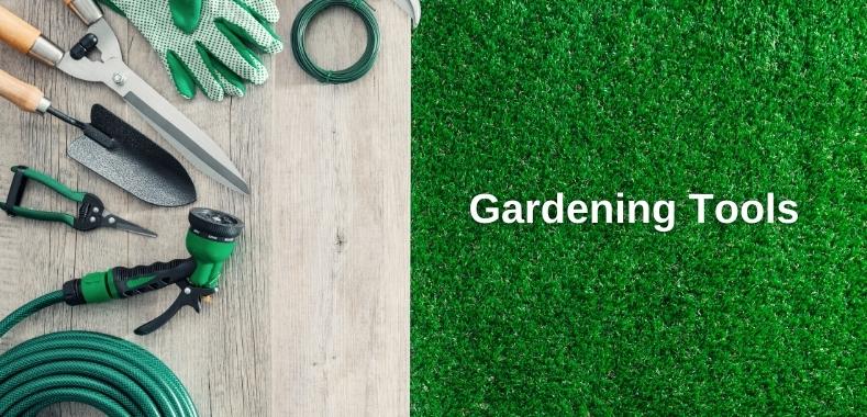 Gardening Tools