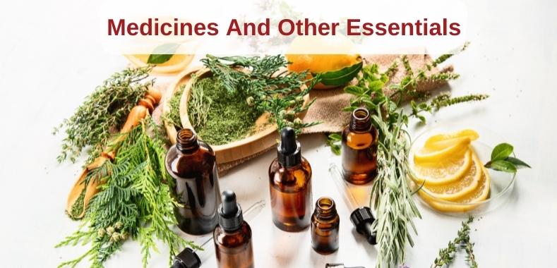 Medicines And Other Essentials