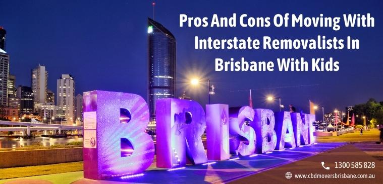 Interstate Removalists In Brisbane